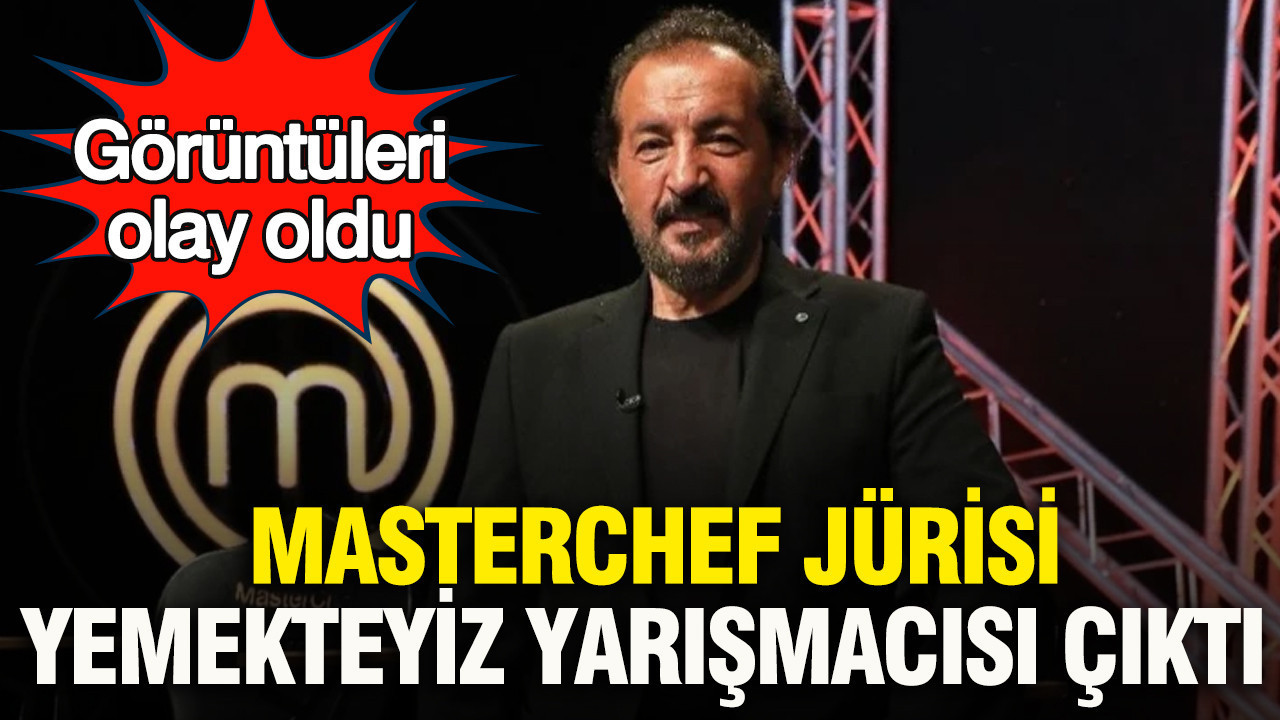 MasterChef jürisi Mehmet Şef Yemekteyiz yarışmacısı çıktı: Görüntüleri olay oldu