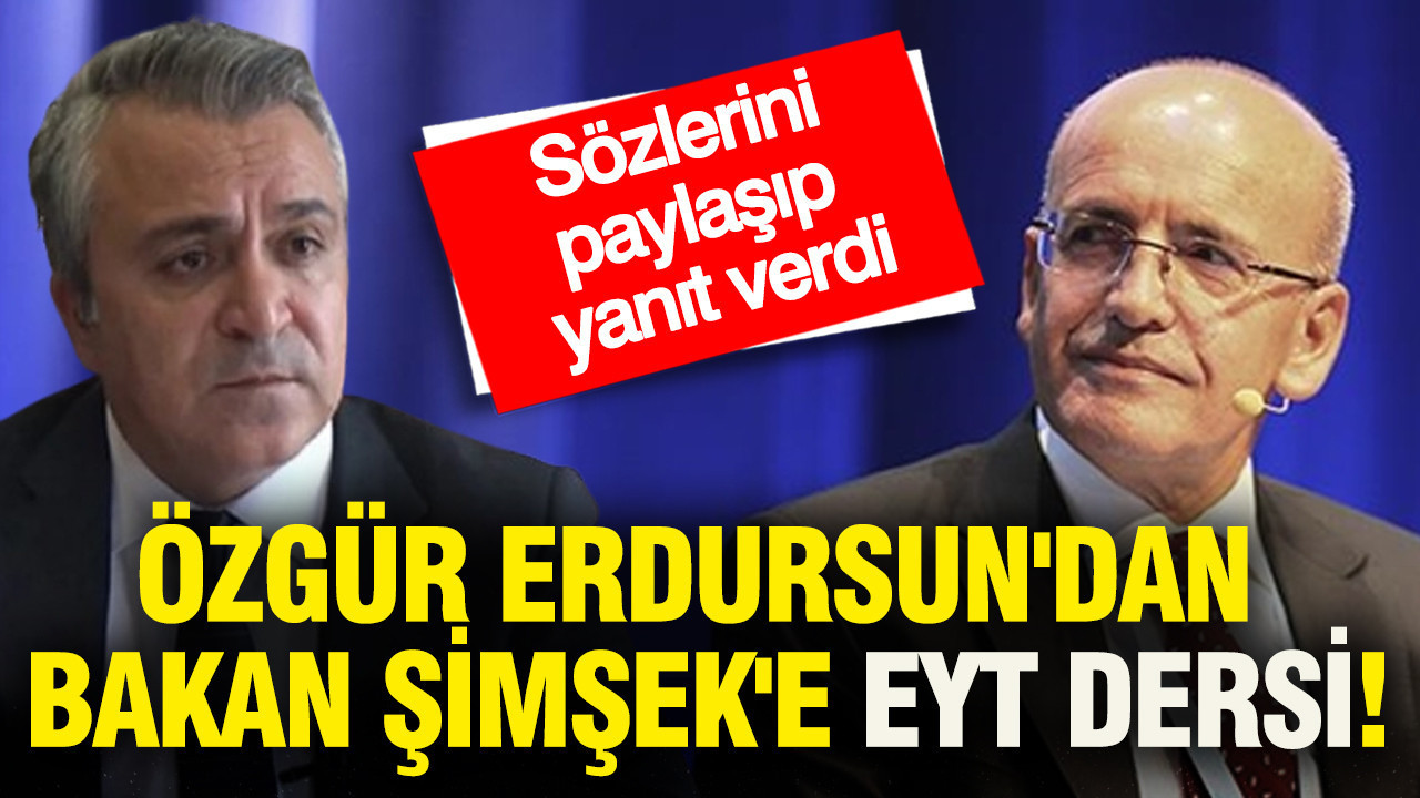 SGK uzmanı Özgür Erdursun'dan Bakan Şimşek'e EYT dersi: Sözlerini paylaşıp yanıt verdi