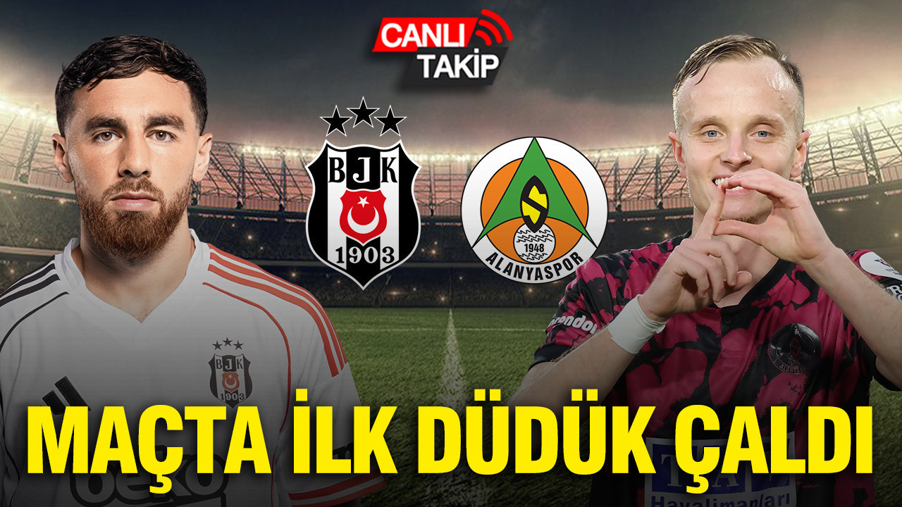 Beşiktaş-Alanyaspor (Canlı anlatım)