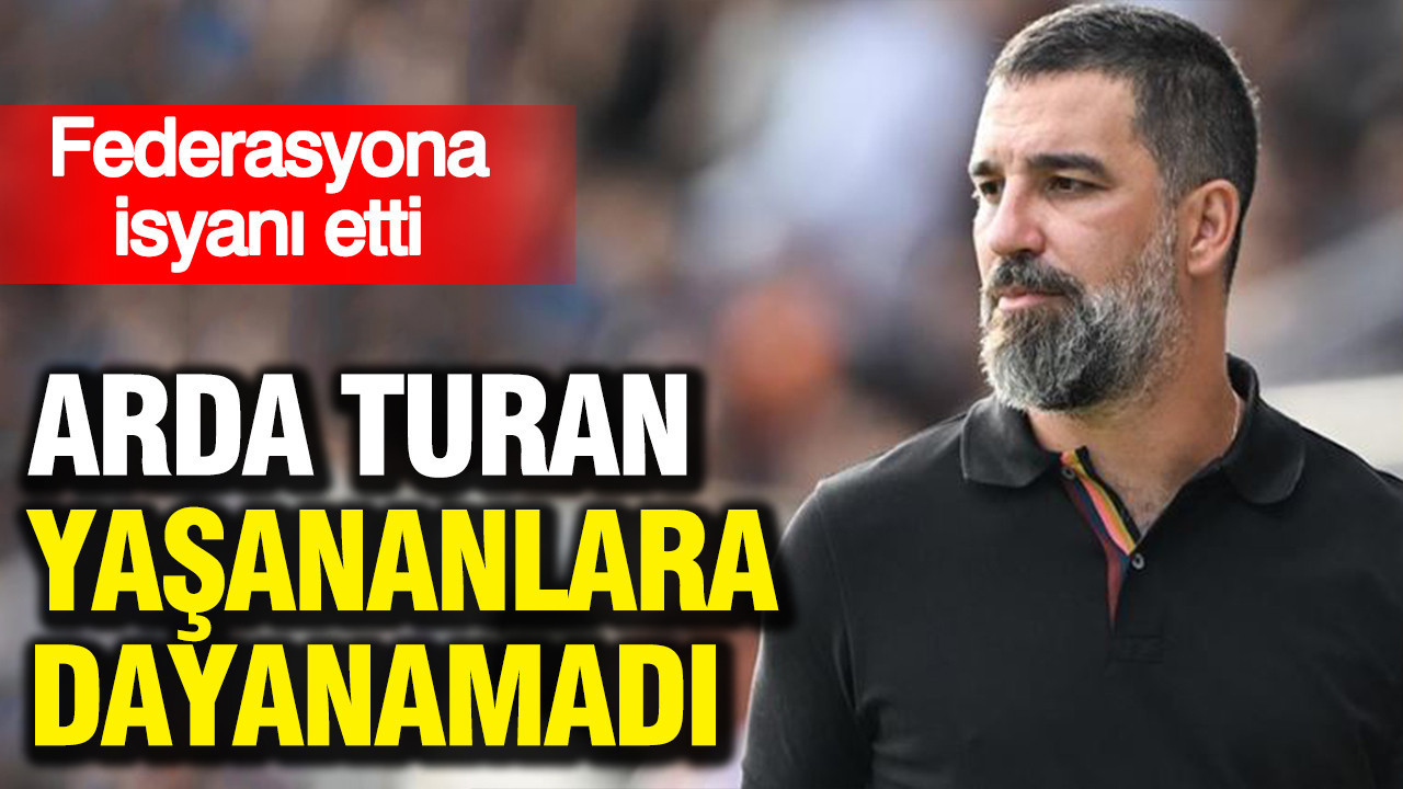 Arda Turan yaşananlara dayanamadı federasyona isyanı etti