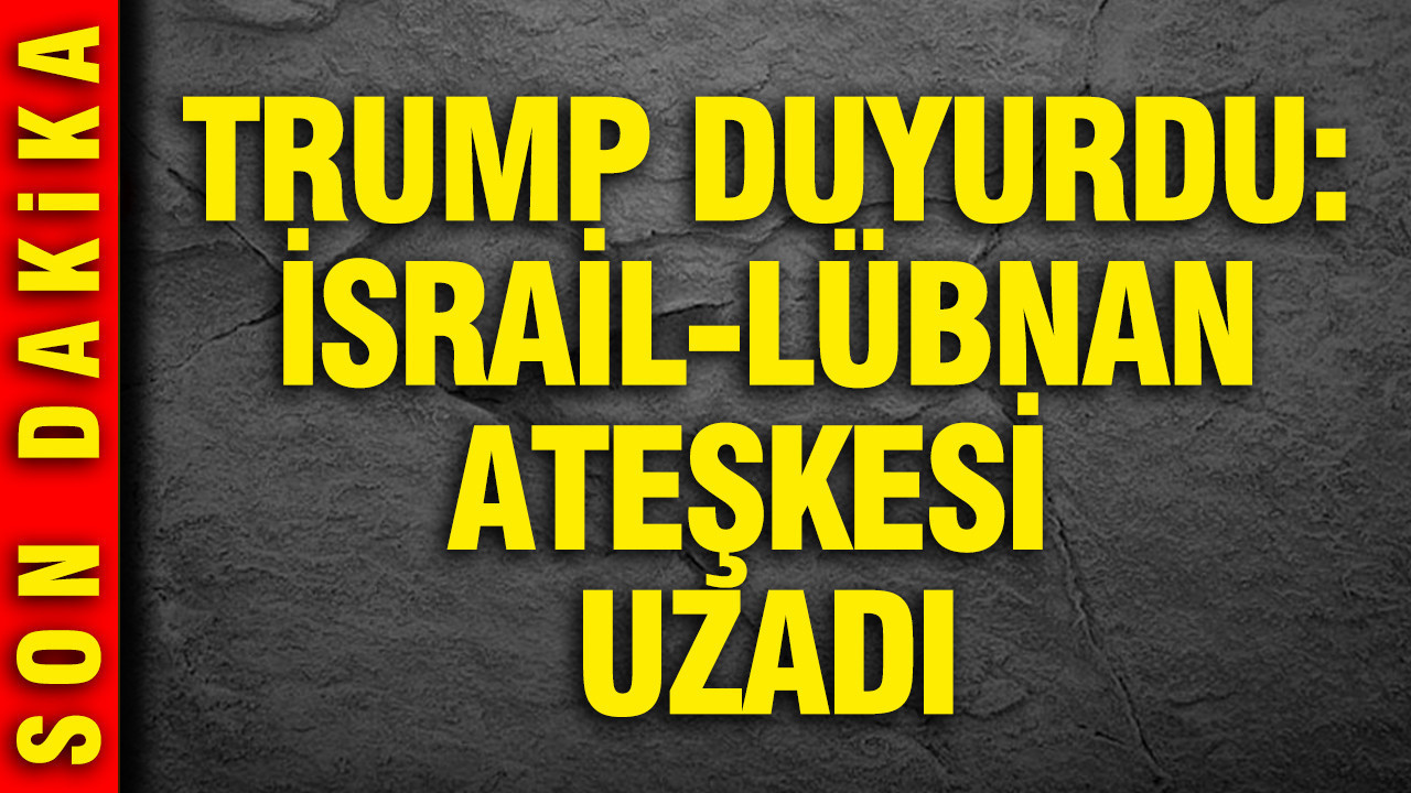 İsrail-Lübnan ateşkesi uzadı