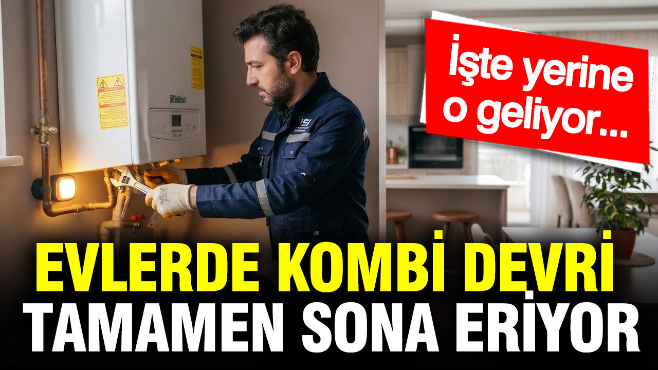 Evlerde kombi devri tamamen sona eriyor: İşte yerine gelecek yeni ısıtıcı