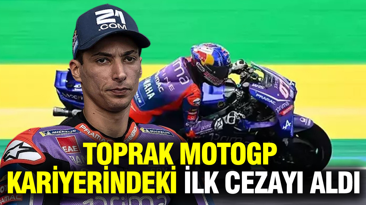 Toprak Razgatlıoğlu MotoGP kariyerindeki ilk cezayı aldı