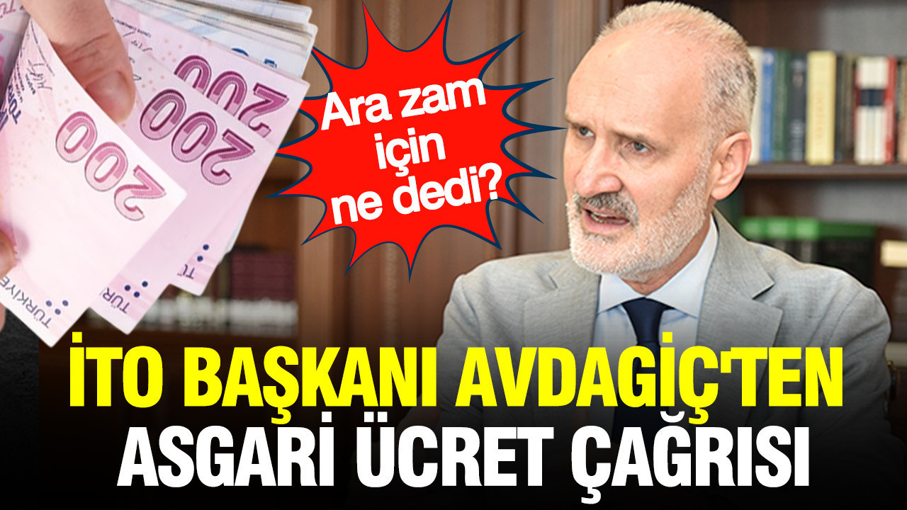 İTO Başkanı Avdagiç'ten asgari ücret çağrısı