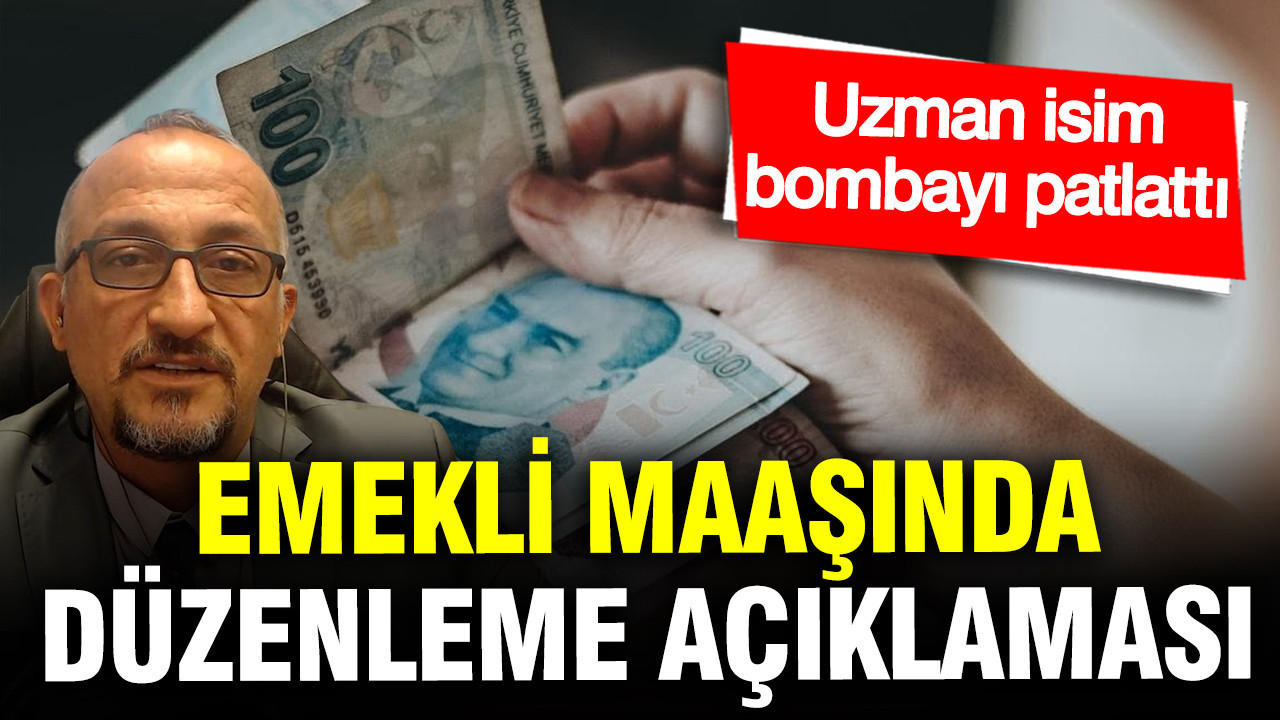 SGK uzmanından emekli maaşında düzenleme açıklaması