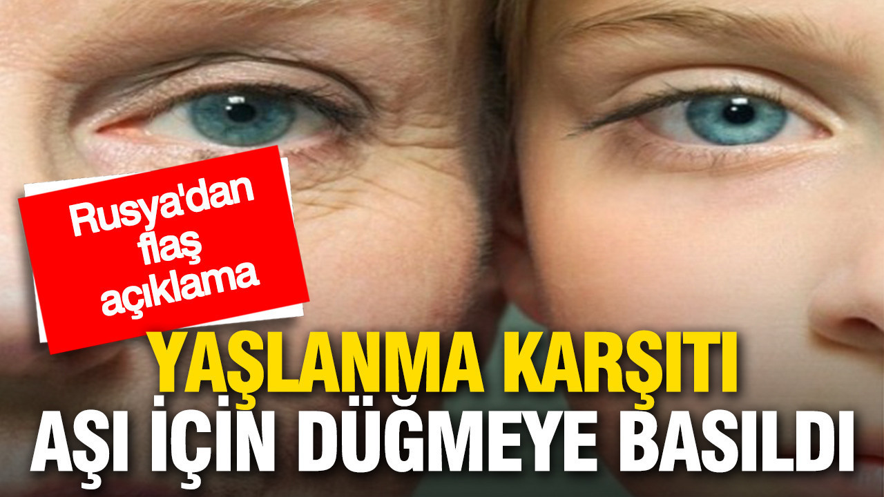 Rusya’dan ömrü uzatacak tarihi hamle: Yaşlanma karşıtı aşı formüle edildi