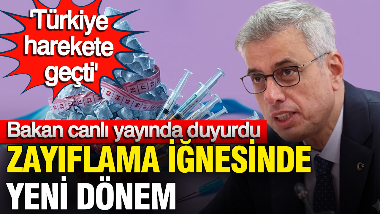 Zayıflama İğnesinde yeni dönem: Bakan Memişoğlu canlı yayında duyurdu: Türkiye harekete geçti