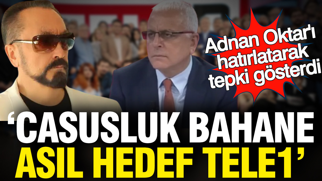 TELE1'in satışına tepki: Adnan Oktar'ı hatırlatarak tepki gösterdi