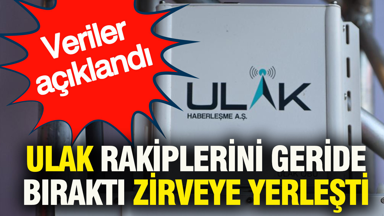 ULAK rakiplerini geride bıraktı, zirveye yerleşti