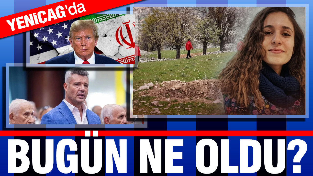 28 Nisan 2026 Türkiye gündeminde ne oldu?