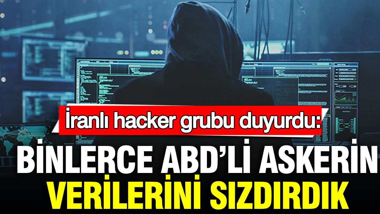 İranlı hacker grubu duyurdu: Binlerce ABD’li askerin verilerini sızdırdık