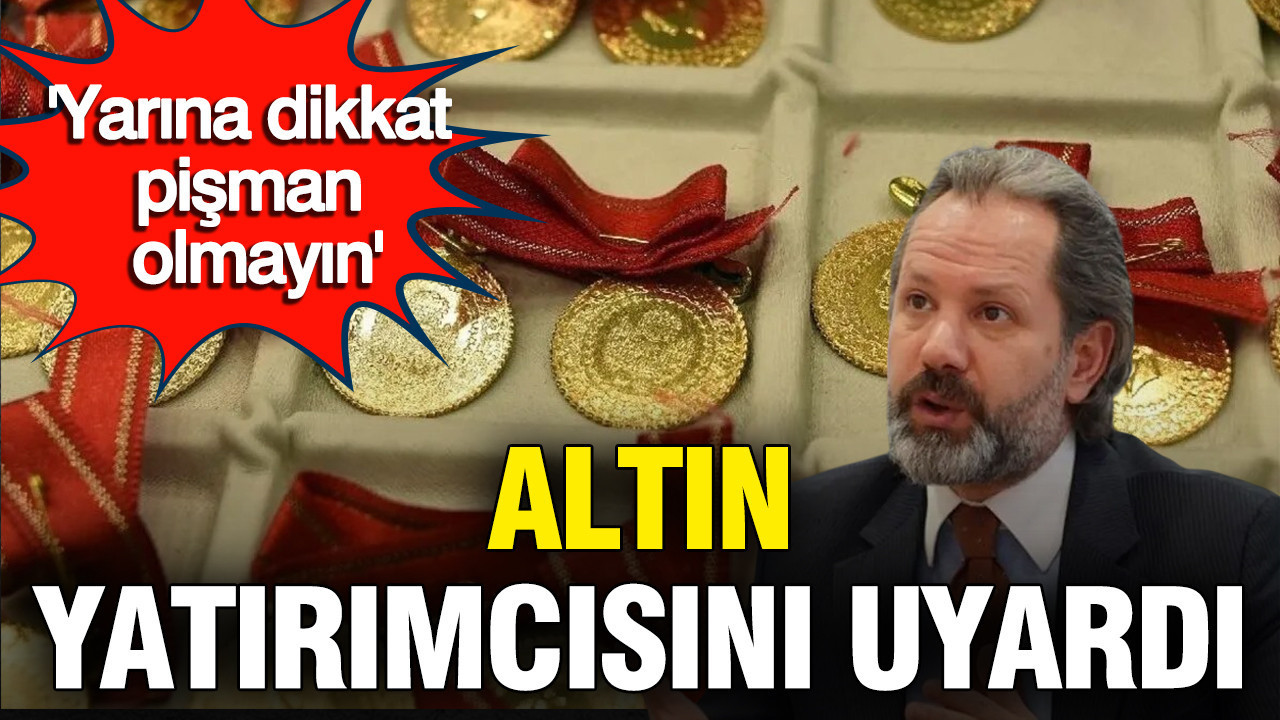 İslam Memiş altın yatırımcısını uyardı: Pişman olursunuz, çarşamba gününe dikkat