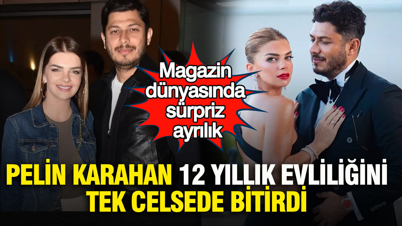 Magazin dünyasında sürpriz ayrılık: Pelin Karahan ve Bedri Güntay 12 yıllık evliliğini tek celsede bitirdi