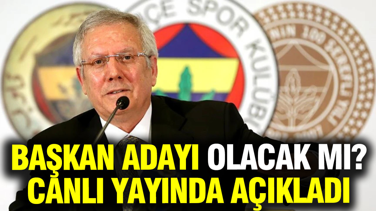Aziz Yıldırım açıklama yaptı: Fenerbahçe'de başkan adayı olacak mı?