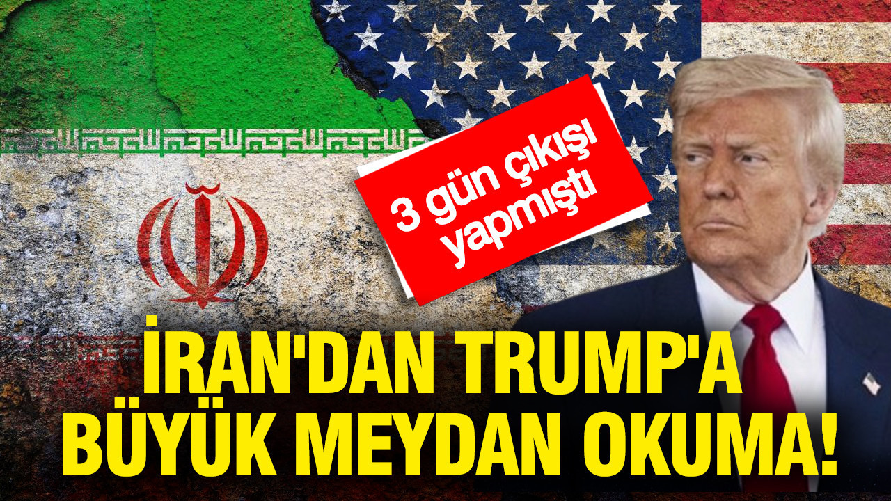 İran'dan Trump'a büyük meydan okuma: 3 gün çıkışı yapmıştı
