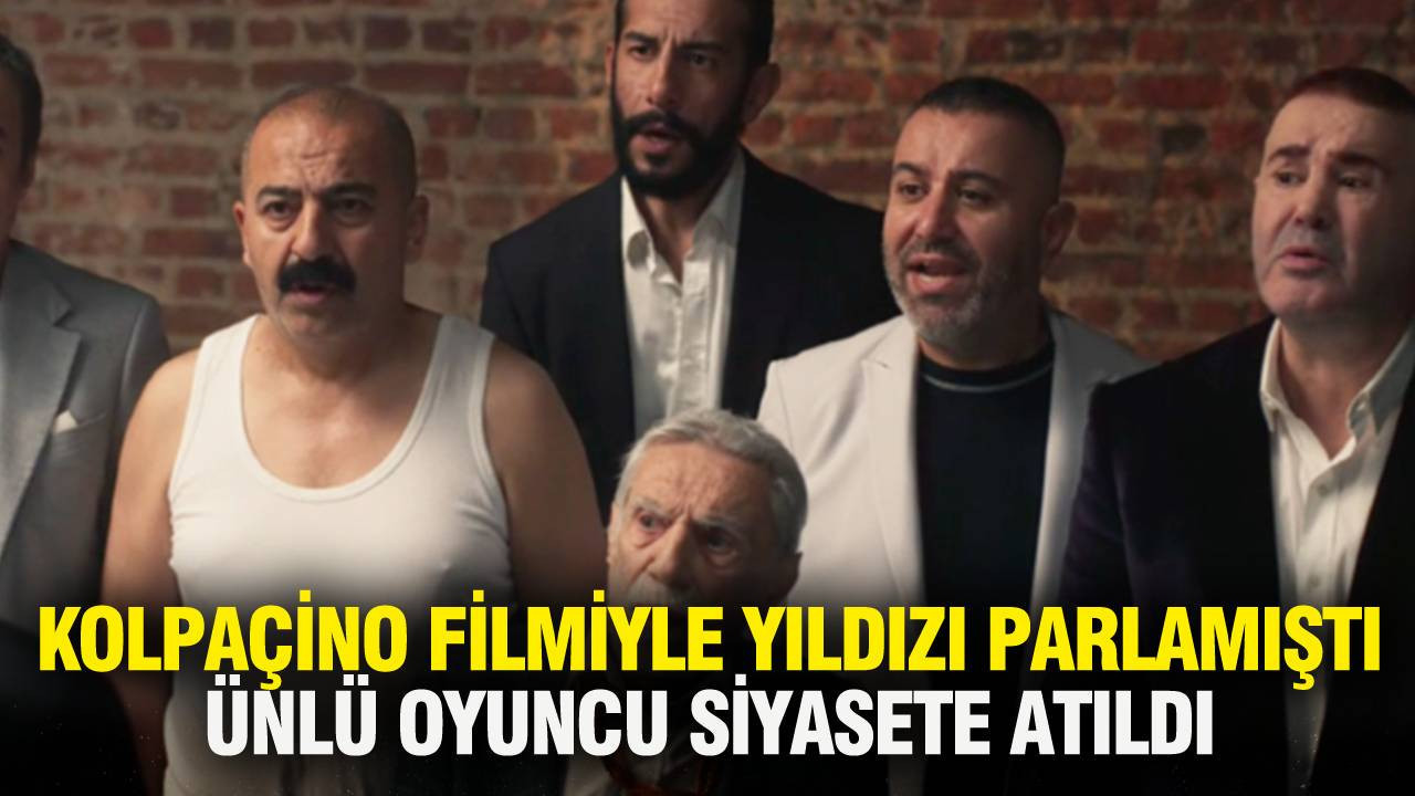 Kolpaçino filmiyle yıldızı parlamıştı, Ünlü oyuncu siyasete atıldı