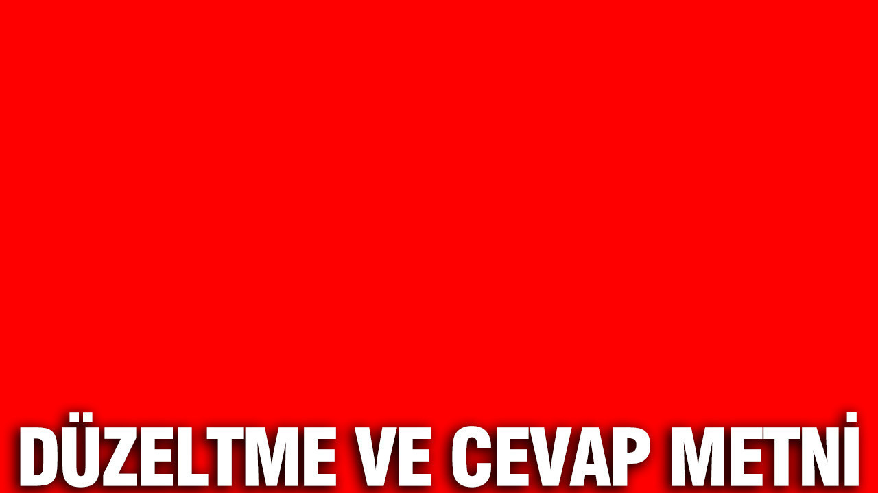 Düzeltme ve cevap metni