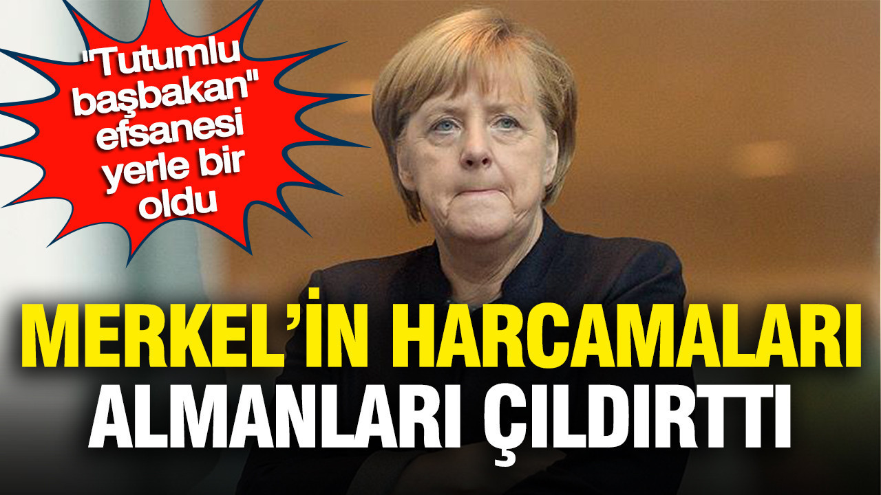 Tutumlu başbakan efsanesi yerle bir oldu: Merkel’in harcamaları Almanları çıldırttı