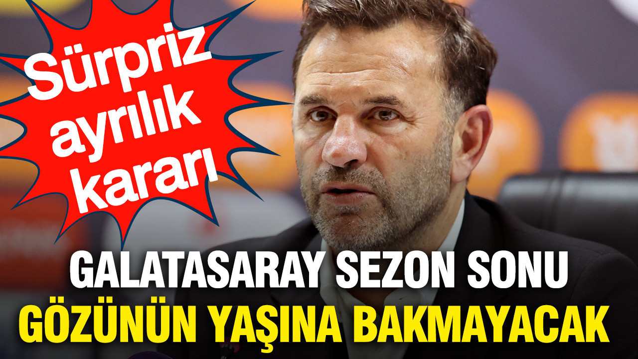 Galatasaray gözünün yaşına bakmayacak: Tecrübeli isim sezon sonu yolcu