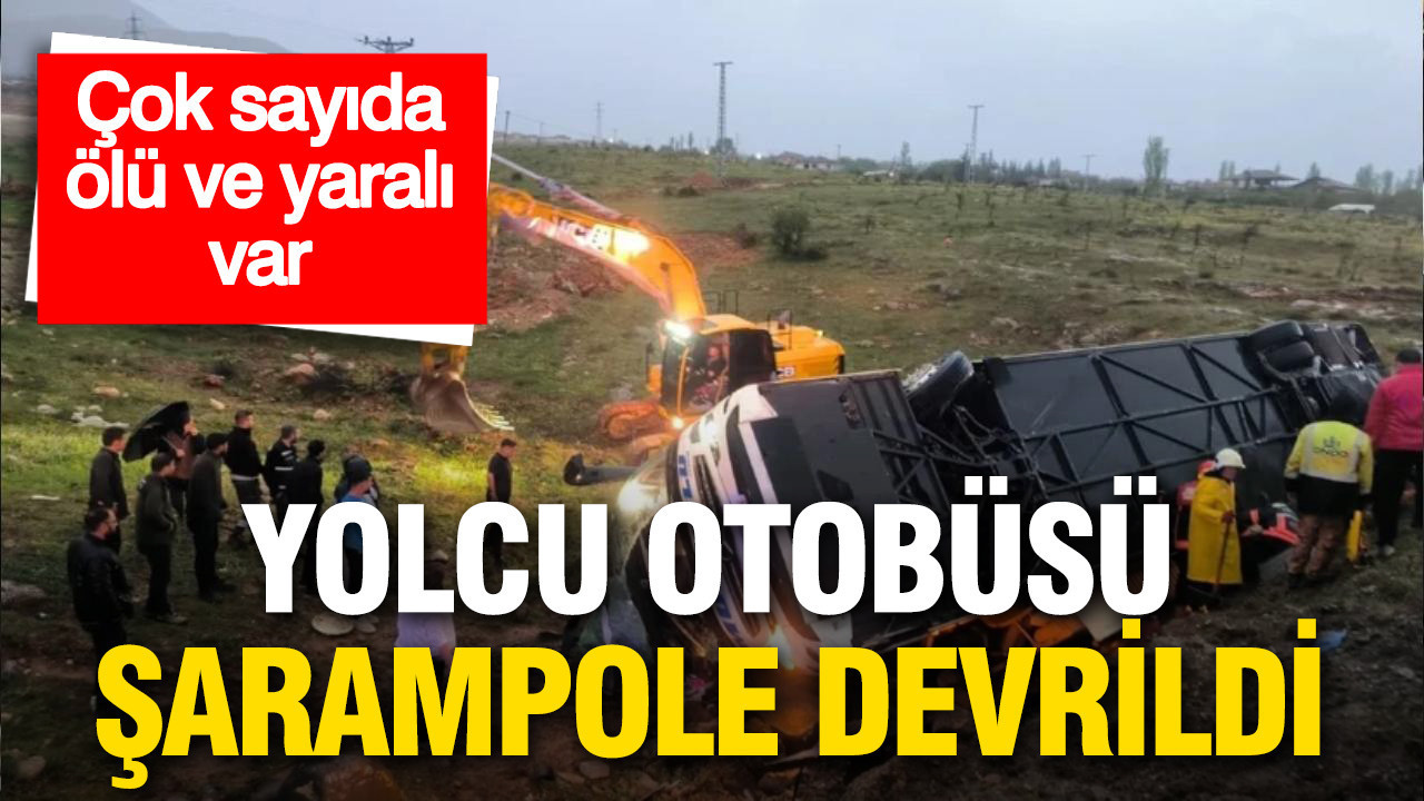 Yolcu otobüsü şarampole devrildi: Çok sayıda ölü ve yaralı var
