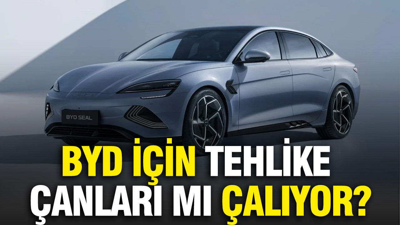 BYD için tehlike çanları mı çalıyor?