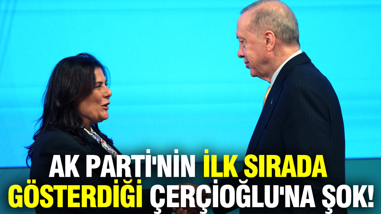CHP'deyken seçilmişti, şimdi kaybetti: AK Parti'nin ilk sırada gösterdiği Özlem Çerçioğlu'na şok
