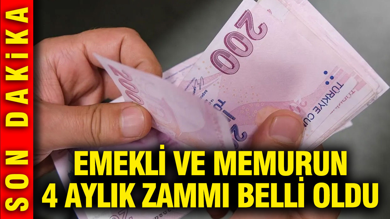 Emekli ve memurun 4 aylık maaş zam farkı belli oldu