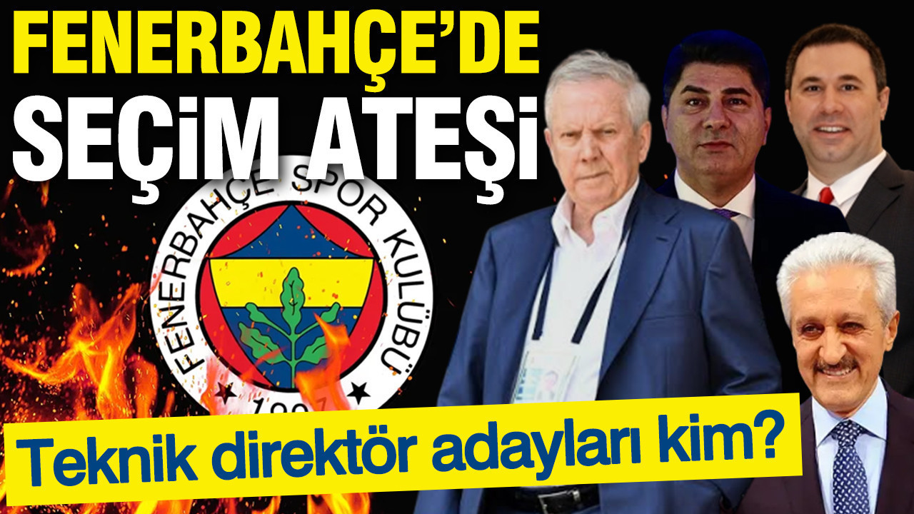 Fenerbahçe'de seçim ateşi: Teknik direktör adayları kim?