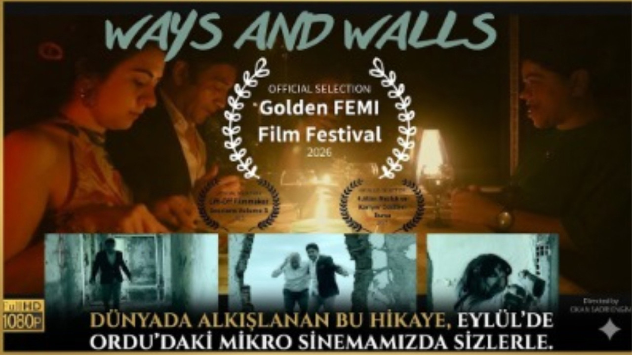 Ordu’da çekilen 'Ways & Walls' sınırları aştı: Engelleri sanatla aşan film dünya sahnesinde