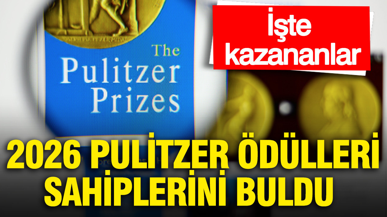 2026 Pulitzer Ödülleri sahiplerini buldu: İşte kazananlar...