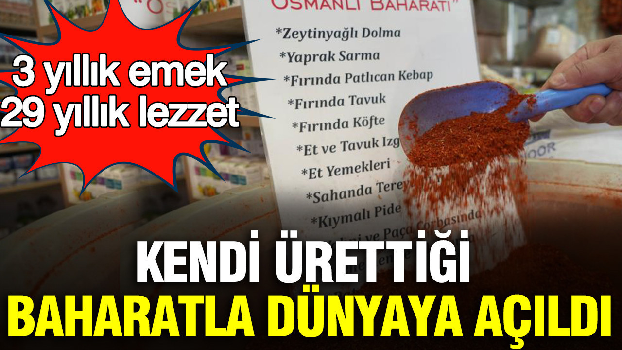 3 yıllık emek, 29 yıllık lezzet: Samsunlu aktarın kendi ürettiği "Osmanlı baharatı" dünyaya açıldı