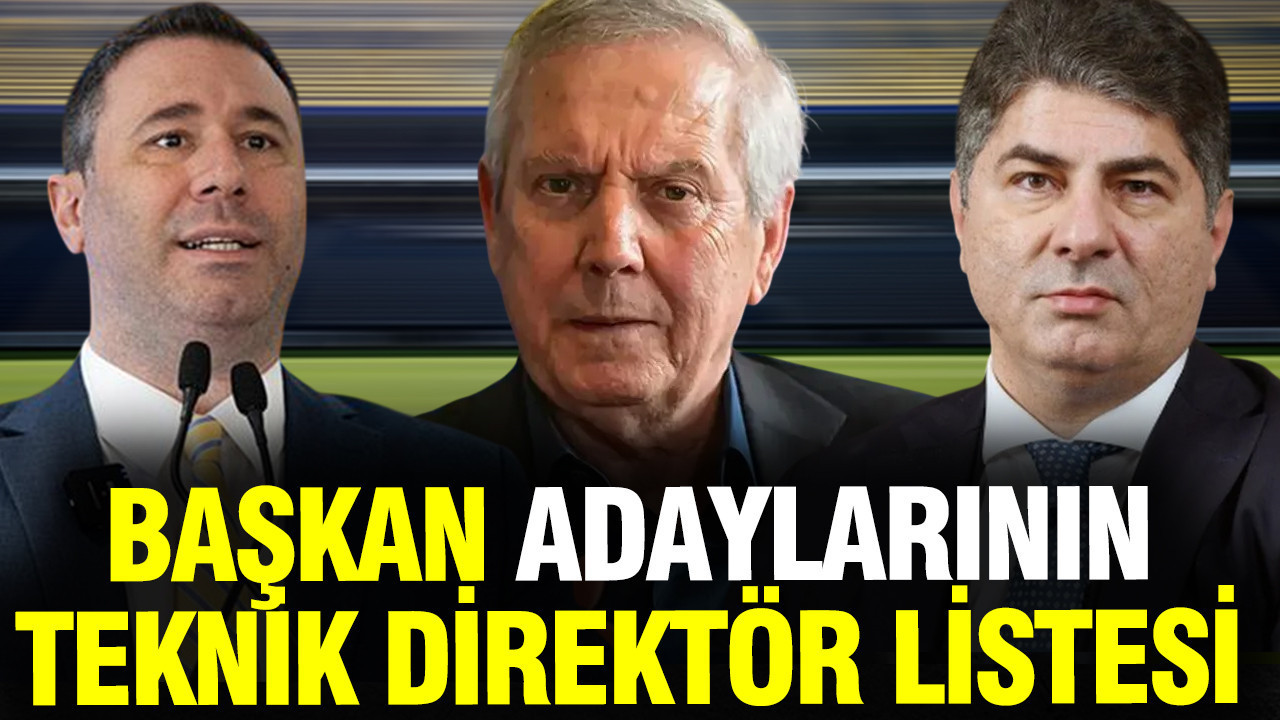 Fenerbahçe'de başkan adaylarının teknik direktör listesi belli oldu