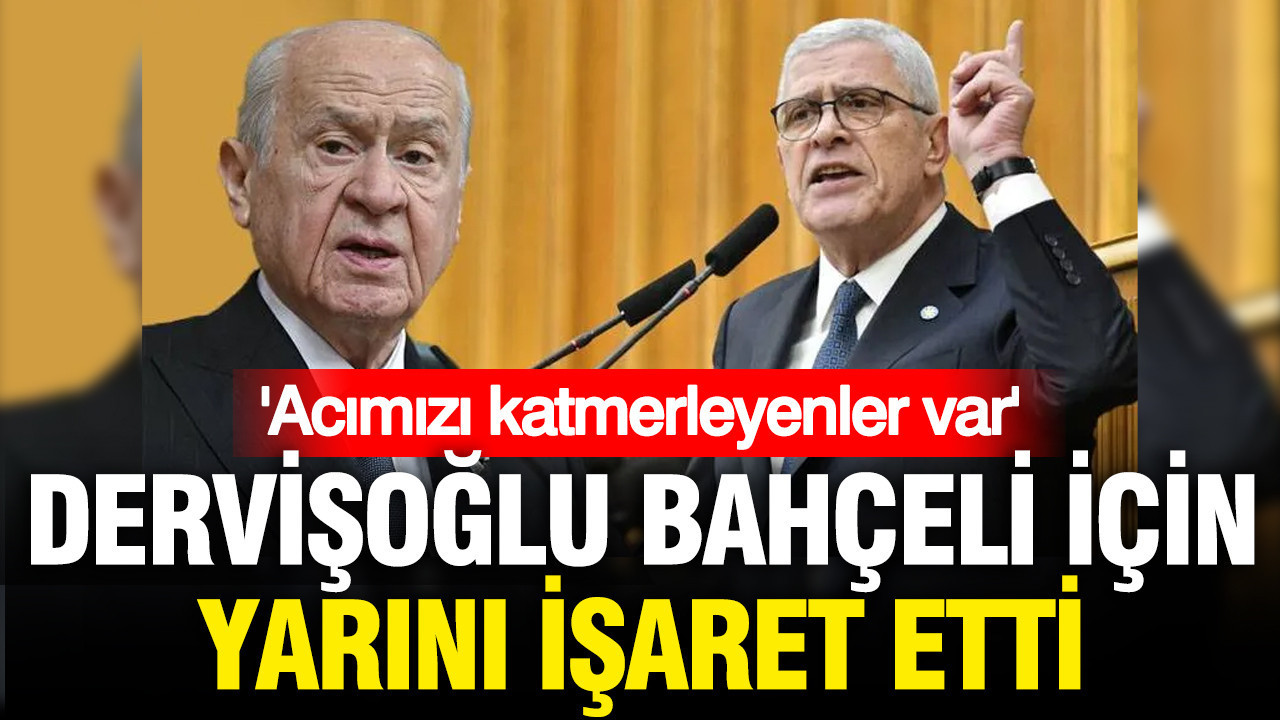 Müsavat Dervişoğlu Bahçeli için tarih verdi: Onlarla yarın görüşeceğiz!