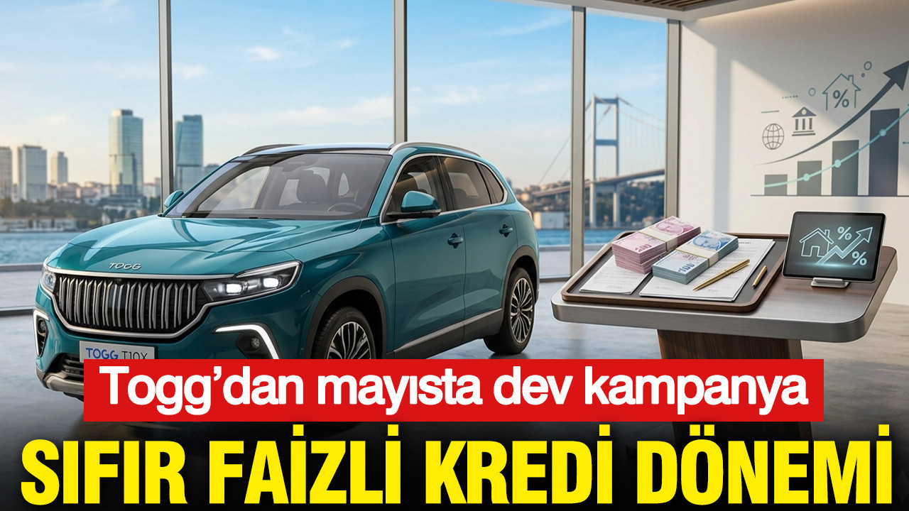 Togg’dan mayısta dev kampanya: Sıfır faizli kredi dönemi