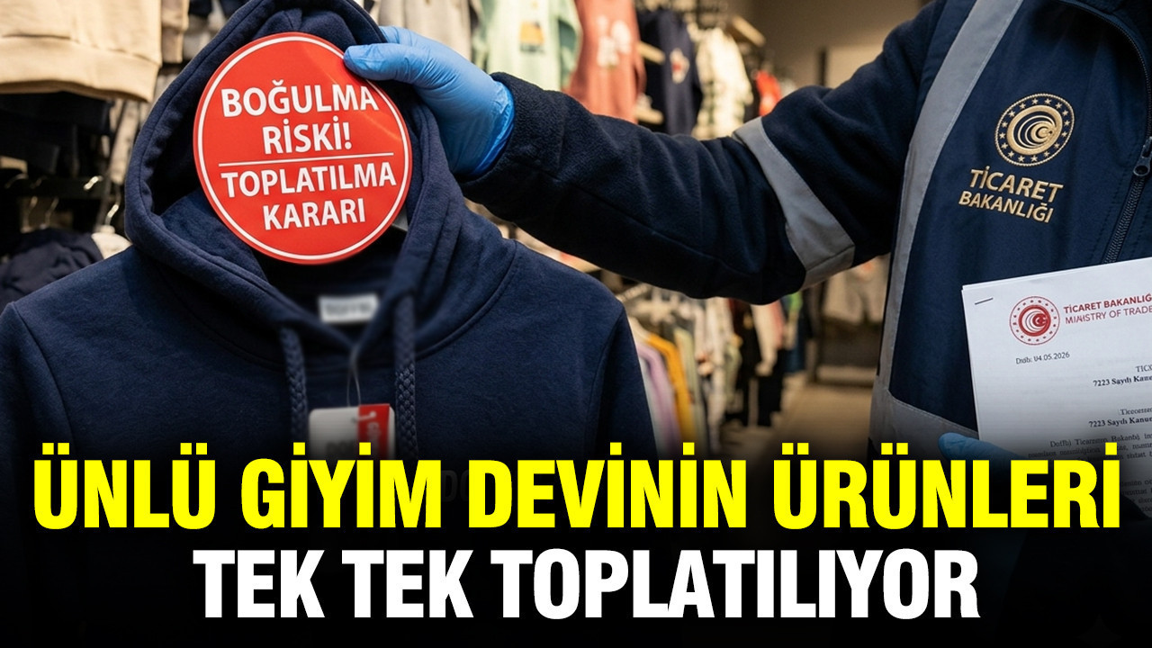 Ünlü giyim devinin ürünleri tek tek toplatılıyor: Boğulma riski var