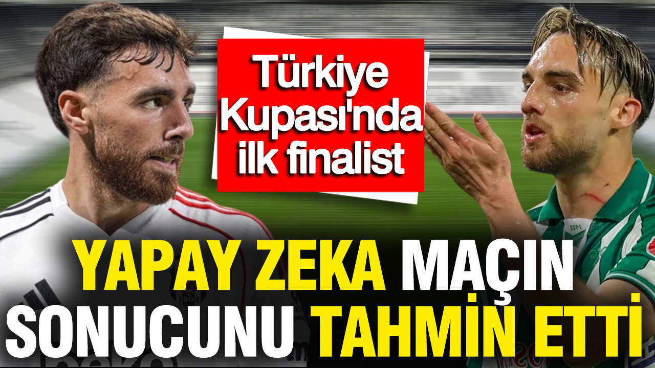 Yapay zeka Beşiktaş-Konyaspor maçının sonucunu tahmin etti