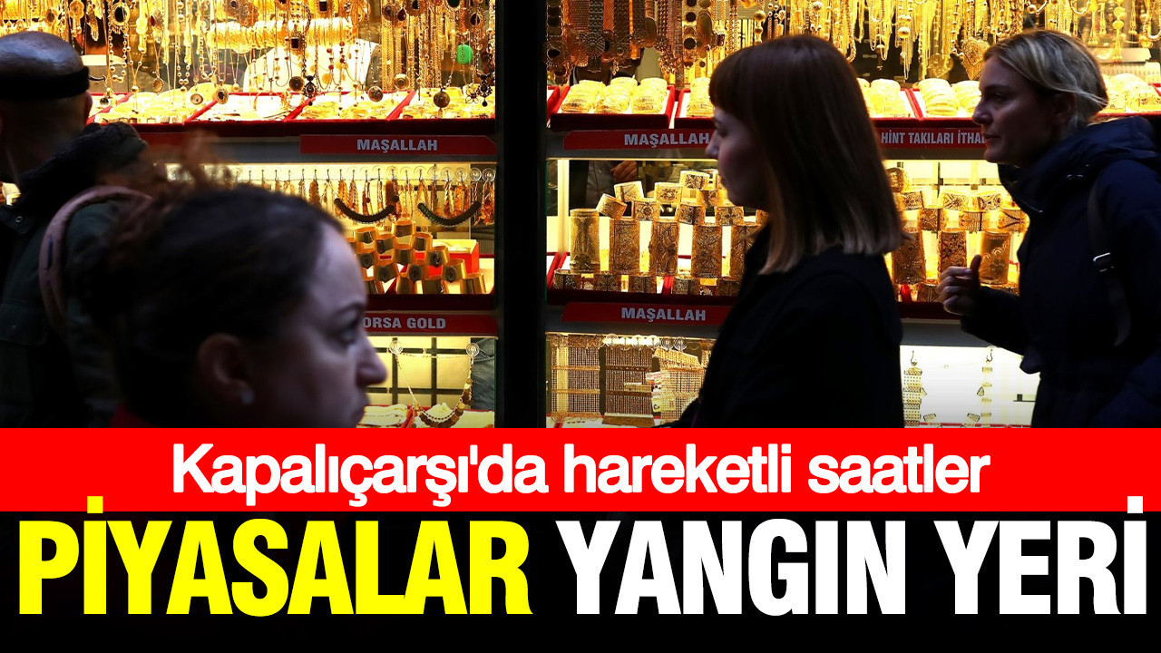 Kapalıçarşı gram, çeyrek, yarım ve tam altında son durum ne? Piyasalarda ‘patlama’ sarsıntısı… Altın yükselişte