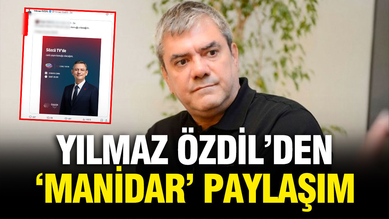 Yılmaz Özdil'den manidar paylaşım