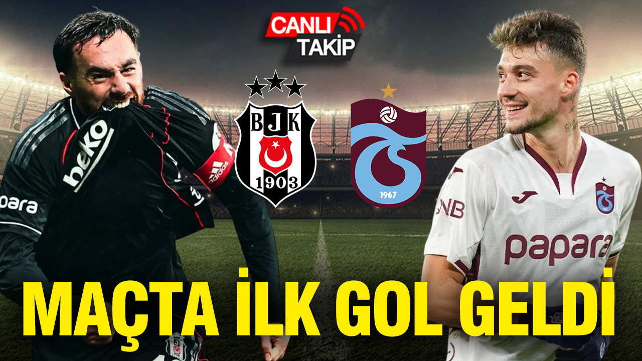 Beşiktaş-Trabzonspor (Canlı anlatım)