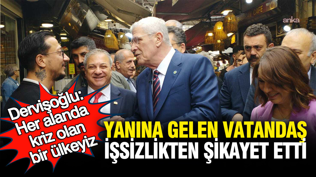 Dervişoğlu’nun yanına gelen yurttaş işsizlikten şikayet etti