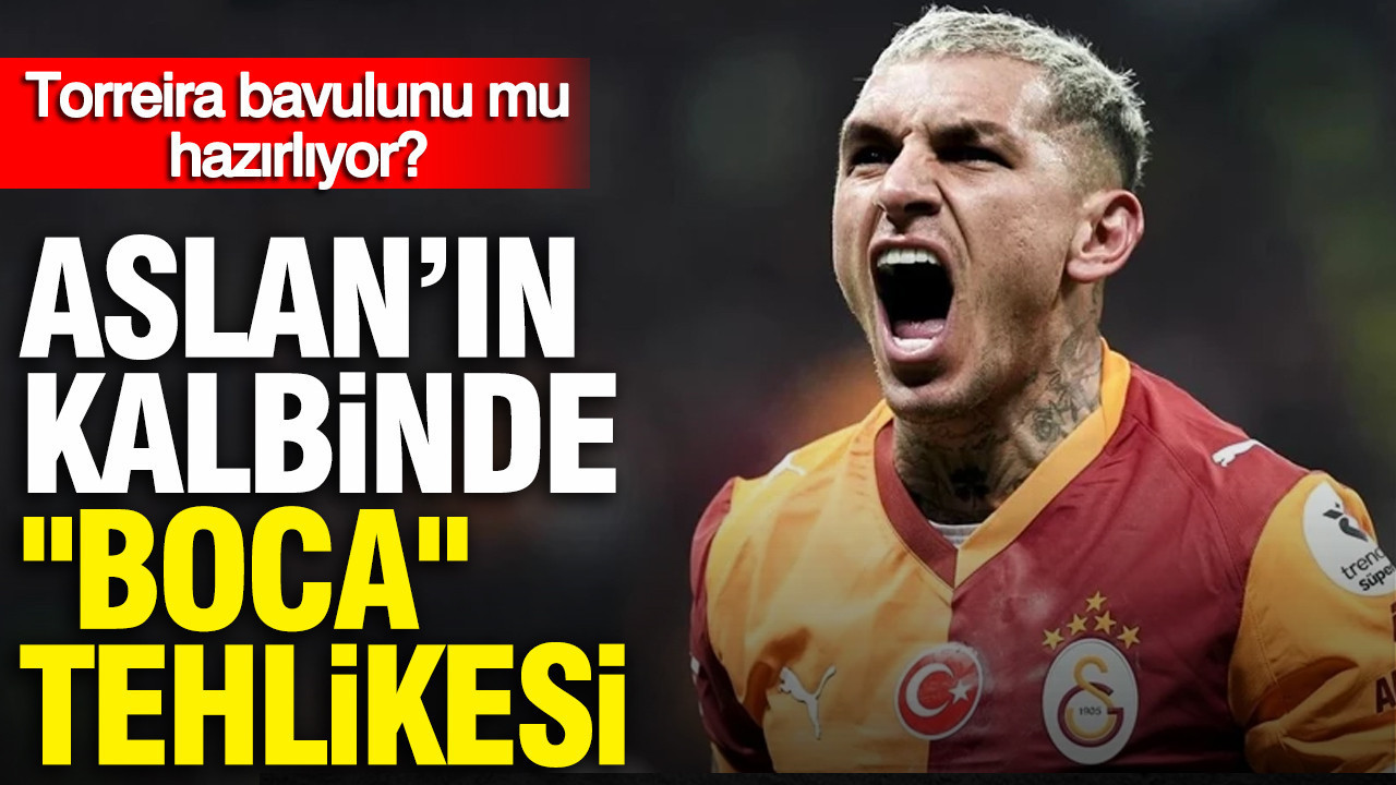 Galatasaray'ın kalbinde "Boca" tehlikesi: Torreira bavulunu mu hazırlıyor?