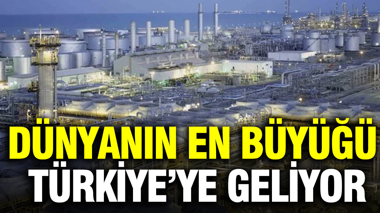Dünyanın en büyüğü Türkiye’ye geliyor: Ankara kulislerinden sızdı