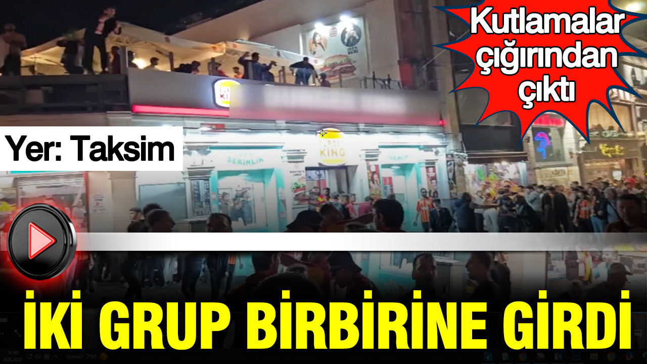 Kutlamalar çığırından çıktı: Taksim’de iki grup birbirine girdi: 1 kadın yaralandı