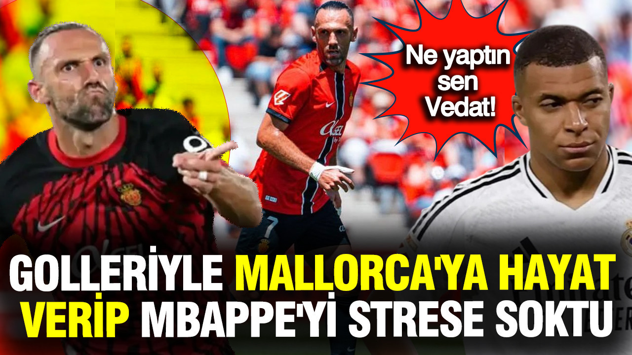 Ne yaptın sen Vedat Muriqi! Golleriyle Mallorca'ya hayat verip Mbappe'yi strese soktu