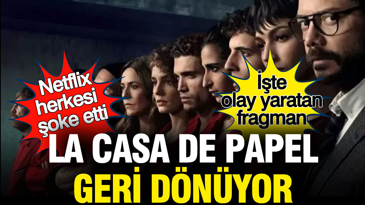 Netflix resmen duyurdu: La Casa de Papel geri dönüyor