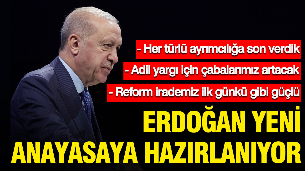 Danıştay'ın 158. Kuruluş Yıldönümü... Cumhurbaşkanı Erdoğan'dan yeni Anayasa açıklaması