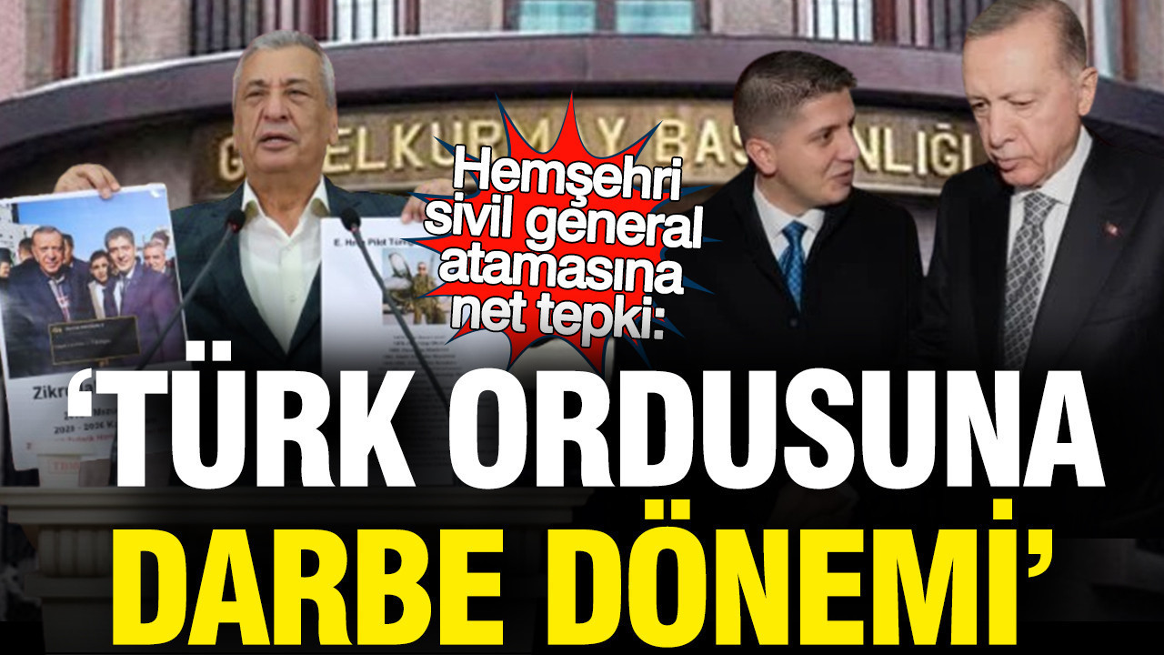 Hemşehri sivil general atamasına net tepki: Türk Ordusuna darbe dönemi