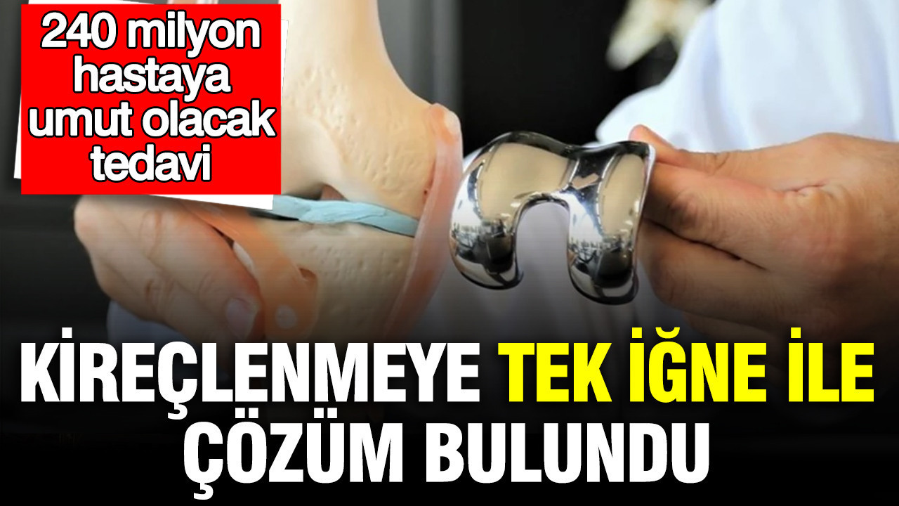 Kireçlenmeye tek iğne ile çözüm bulundu: 240 milyon hastaya umut olacak tedavi