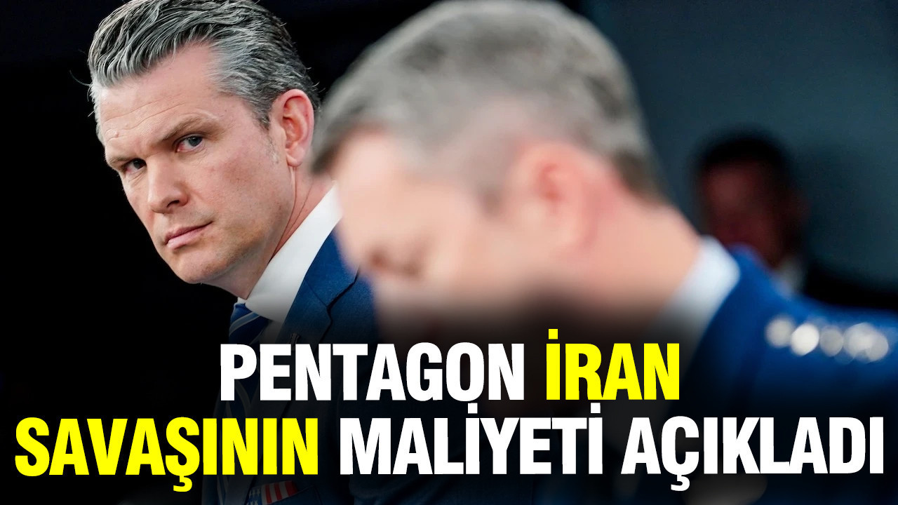 Pentagon İran savaşının maliyeti açıkladı