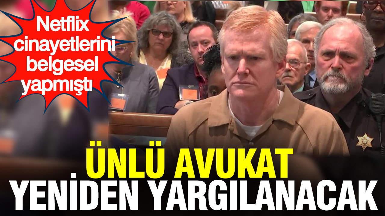 Eşini ve çocuğunu öldürmekle suçlanıyordu: Ünlü avukat yeniden yargılanacak